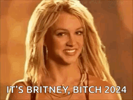 Britney Spears Is Smiling And Saying `` It 'S Britney Bitch 2024 '' . GIF