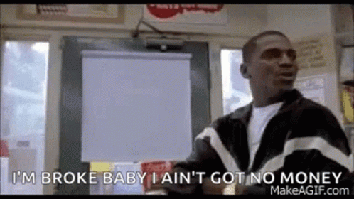 Broke 498 X 280 Gif GIF