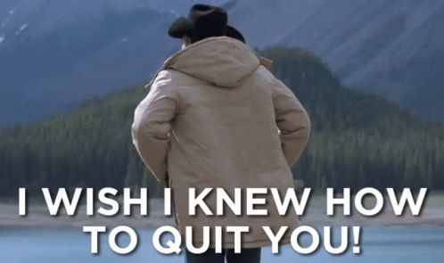 I Wish I Knew How To Quit You Brokeback Mountain GIF