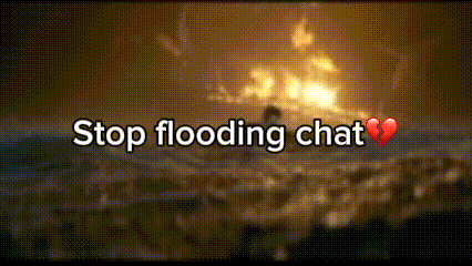 Broken Heart Stop Flooding Chat
