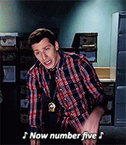 Brooklyn 99 Detective Jake Sings Now Number Five GIF