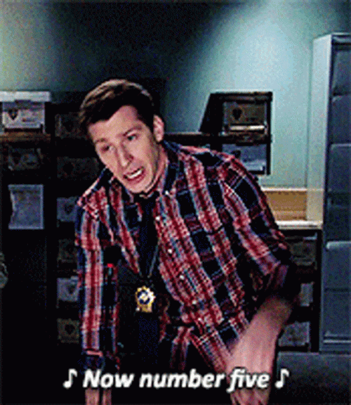 Brooklyn 99 Detective Jake Sings Now Number Five GIF