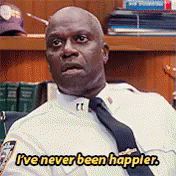 Brooklyn Nine Nine Been Happier GIF