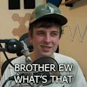 Brother Eww Whats That Streamer Guy GIF