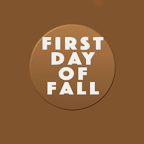 Brown Background With Leaves and First Day of Fall