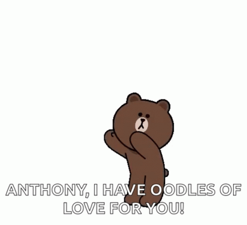 Brown Bear Red Hearts Saying Anthony I Have Oodles Of Love GIF