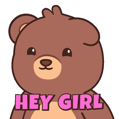 Brown Teddy Bear Saying Hey Girl