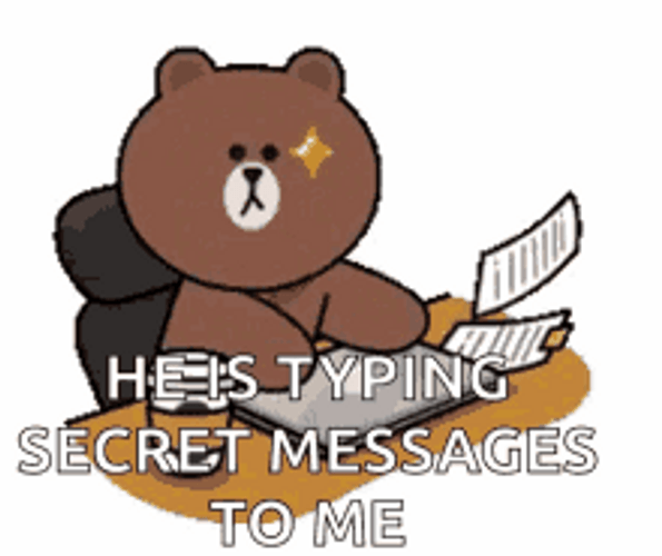 Brown Typing Secret Messages GIF