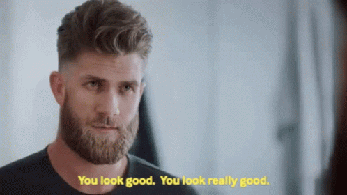Bryce Harper You Look Good GIF