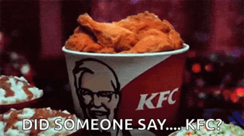 Bucket Of Fried Chicken Saying Did Someone Say KFC GIF