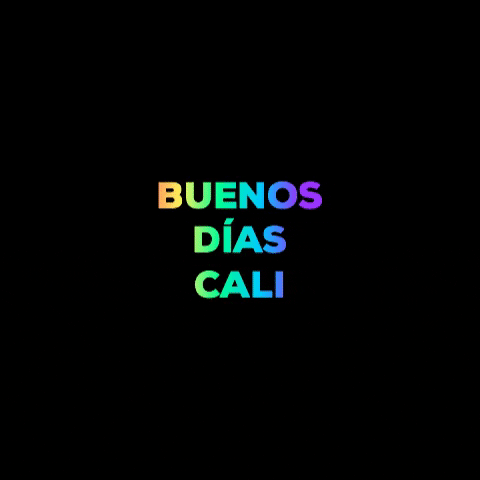 Buenos Dias Mi Amor Cali GIF