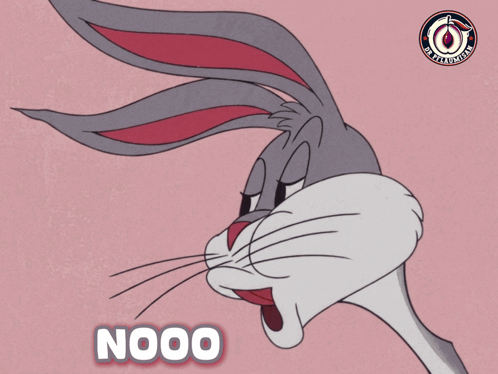 Bugs Bunny Is Shown With The Word Nooo Written Below Him GIF