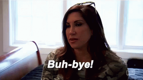Buh Bye Jacqueline Laurita Real Housewives GIF