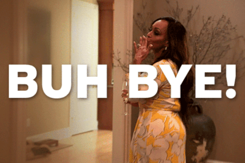Buh Bye Shah Real Housewives Of Atlanta GIF