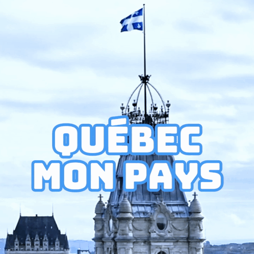 Building With Flag And Quebec Mon Pays GIF