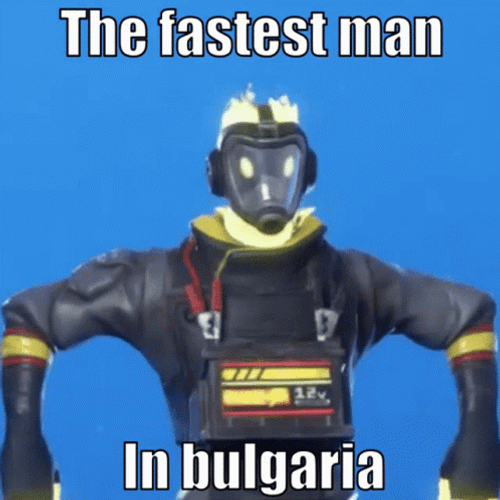 Bulgaria Fastest Man Hotwire Fortnite GIF