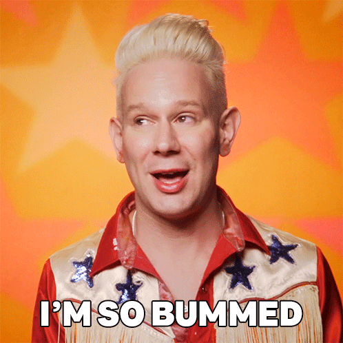 Bummed Rupauls Drag Race Jimbo GIF