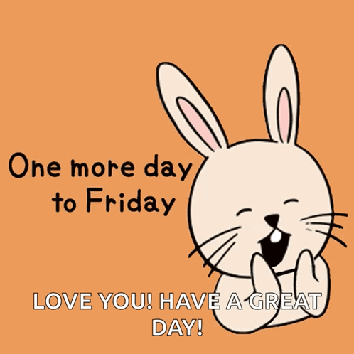 Bunny Says One More Day to Friday