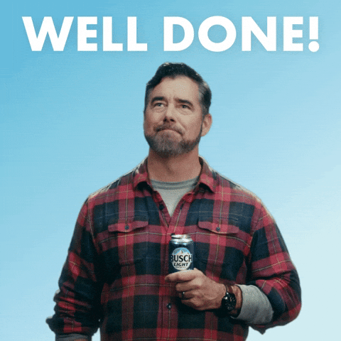 Busch Beer Well Done Super Proud GIF