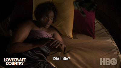 But Did You Die Lovecraft Country GIF