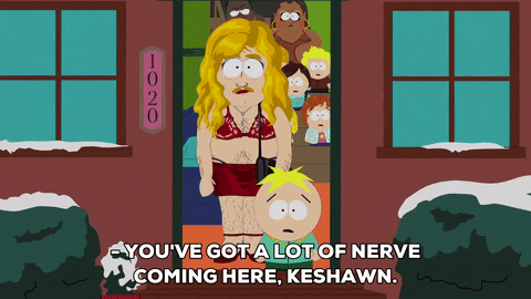 Butters After The Way You Treated Me GIF