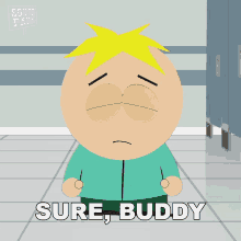 Butters Stotch Sure Buddy GIF