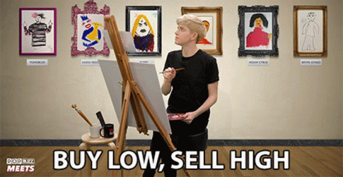 Buy Low Sell High Poster With Person Painting On Easel GIF