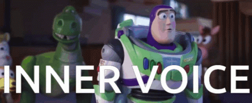 Buzz Lightyear From Toy Story Is Standing Next To A Dinosaur With The Words Inner Voice Written Below Him GIF
