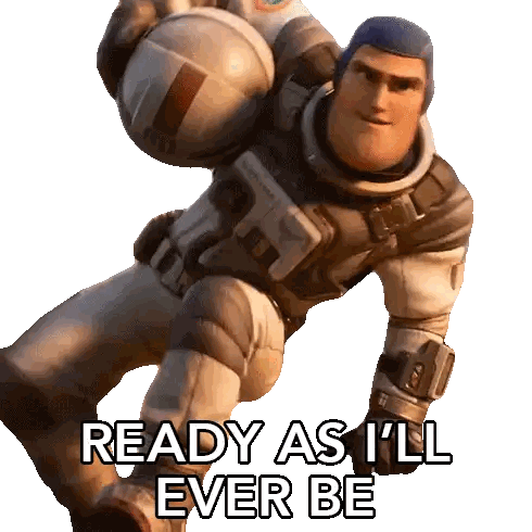 Buzz Lightyear Holding Helmet Says Ready