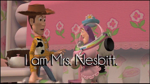 Buzz Woody I Am Mrs Nesbit GIF
