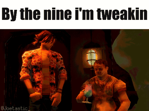 By The Nine I'm Tweakin GIF