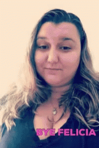 Bye Felicia Chubby Lady GIF