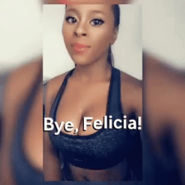 Bye Felicia Gym Instructor GIF