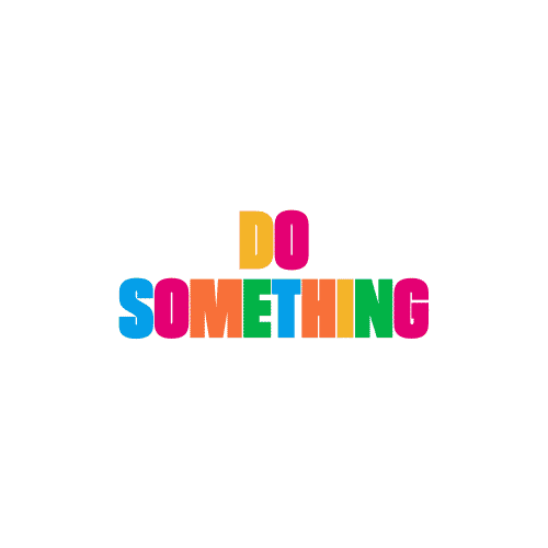 C'mon Do Something Colorful Letters GIF