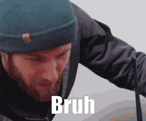 C'mon Man Bruh GIF