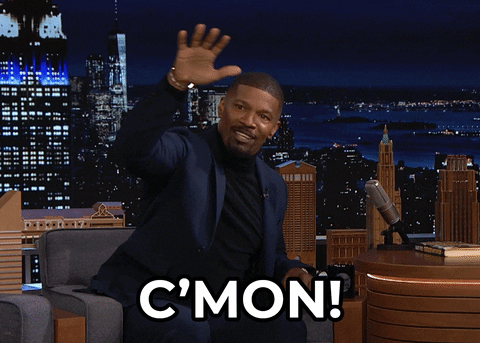 C'mon Man Jamie Foxx GIF