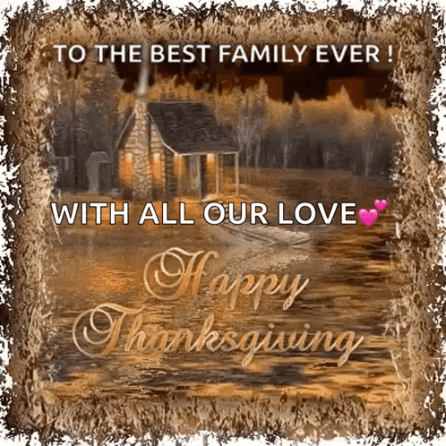 Cabin with Words To the Best Family Ever