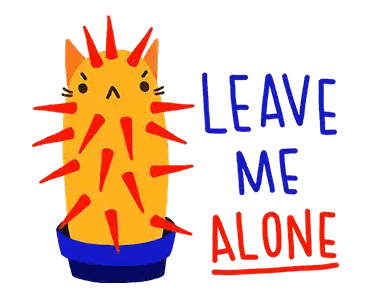 Cactus With Leave Me Alone Text