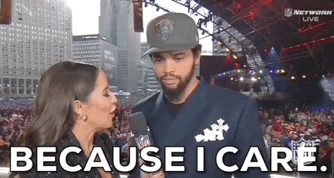 Caleb Williams Because I Care GIF