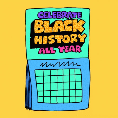 Calendar Saying Celebrate Black History