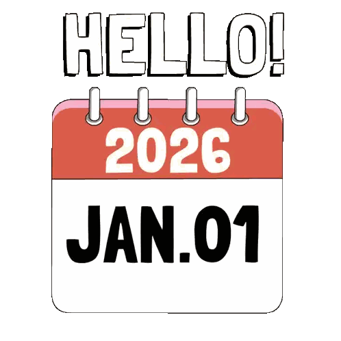 Calendar Saying Hello 2026 and January 1