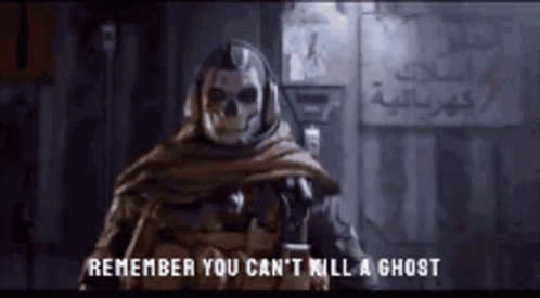 Call Of Duty Ghost Remember You Can't Kill A Ghost GIF