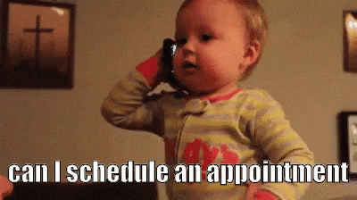 Can I Schedule An Appointment Adorable Baby GIF