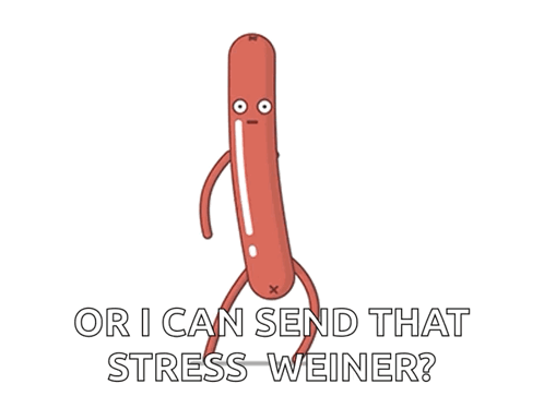 Can Send That Stress Weiner GIF
