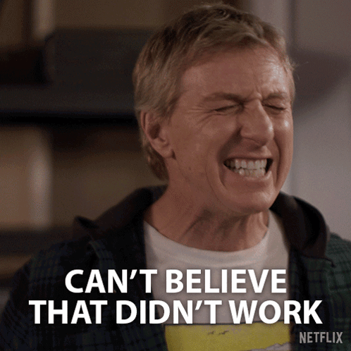 Can't Believe That Didn't Work GIF