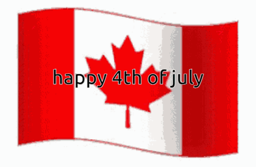 Canadian Flag With Happy 4Th Of July GIF