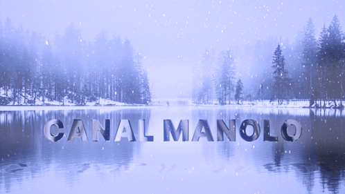 Canal Manolo Written Over Lake Snow Falling GIF