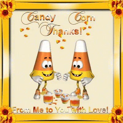 Candy Corn Thanks From Me To You GIF