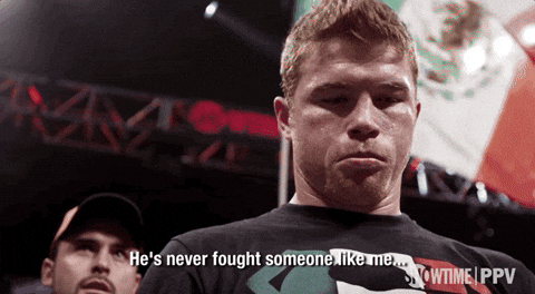 Canelo Álvarez He's Never Fought Someone Like Me GIF