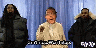 Cant Stop Wont Stop 324 X 164 Gif GIF